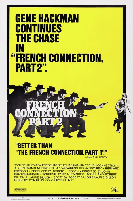Framed Print : FRENCH CONNECTION II, (aka FRENCH CONNECTION PART 2), US poster art, Gene Hackman, (right), 1975, TM and Copyright 20th Century Fox Film Corp Framed Print : FRENCH CONNECTION II, (aka FRENCH CONNECTION PART 2), US poster art, Gene Hackman, (right), 1975, TM and Copyright 20th Century Fox Film Corp