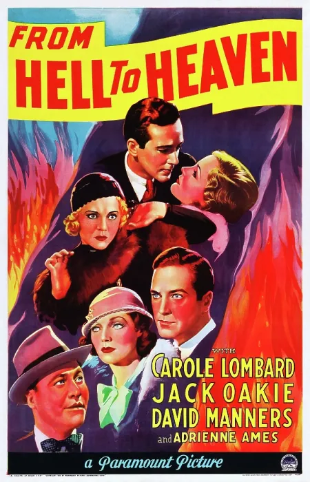 Framed Print : FROM HELL TO HEAVEN, US poster, top from left: David Manners, Adrienne Ames, Verna Hillie (center), bottom from left: Jack Oakie, Carole Lombard, David Manners, 1933 Framed Print : FROM HELL TO HEAVEN, US poster, top from left: David Manners, Adrienne Ames, Verna Hillie (center), bottom from left: Jack Oakie, Carole Lombard, David Manners, 1933