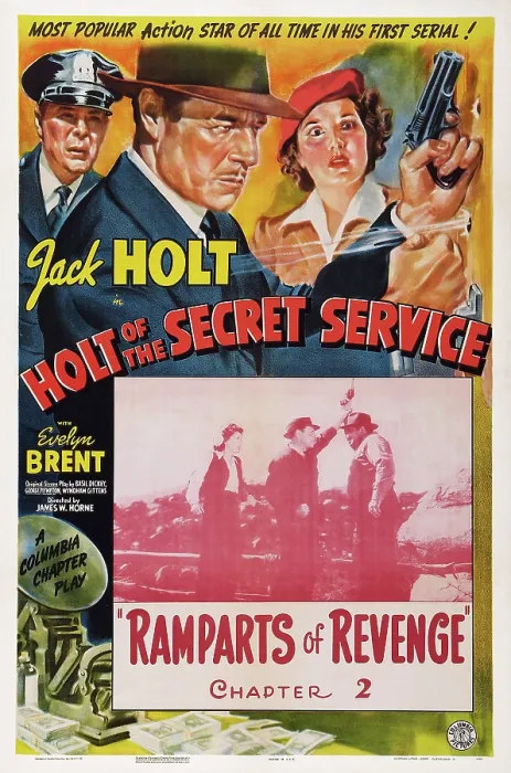 Framed Print : HOLT OF THE SECRET SERVICE, US poster art, top and inset: Jack Holt, Evelyn Brent; Chapter 2: Ramparts of Revenge, 1941