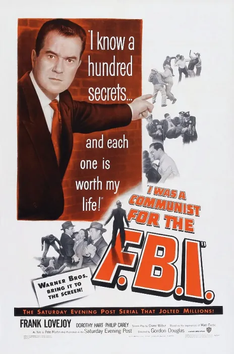 Framed Print : I WAS A COMMUNIST FOR THE F.B.I. US poster art, top left: Frank Lovejoy, 1951 Framed Print : I WAS A COMMUNIST FOR THE F.B.I. US poster art, top left: Frank Lovejoy, 1951