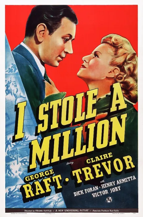 Framed Print : I STOLE A MILLION, US poser art, from left: George Raft, Claire Trevor, 1939