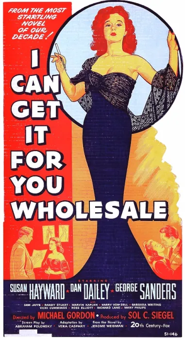 Framed Print : I CAN GET IT FOR YOU WHOLESALE, top: Susan Hayward, bottom l-r: Dan Dailey, Susan Hayward, George Sanders on standee poster art, 1951, TM and Copyright 20th Century Fox Film Corp Framed Print : I CAN GET IT FOR YOU WHOLESALE, top: Susan Hayward, bottom l-r: Dan Dailey, Susan Hayward, George Sanders on standee poster art, 1951, TM and Copyright 20th Century Fox Film Corp