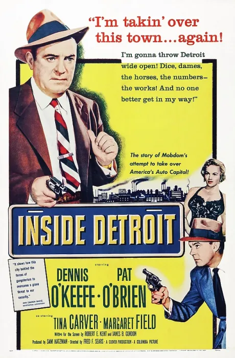 Framed Print : INSIDE DETROIT, US poster art, from top: Pat O'Brien, Tina Carver, Dennis O'Keefe, 1956 Framed Print : INSIDE DETROIT, US poster art, from top: Pat O'Brien, Tina Carver, Dennis O'Keefe, 1956
