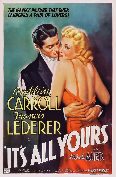 Framed Print : IT'S ALL YOURS, US poster, from left: Francis Lederer, Madeleine Carroll, 1937 Framed Print : IT'S ALL YOURS, US poster, from left: Francis Lederer, Madeleine Carroll, 1937