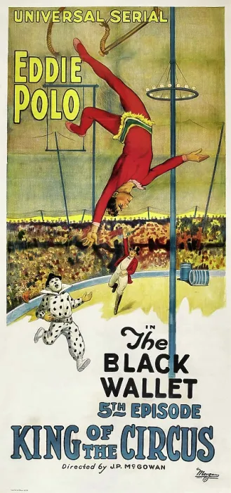 Framed Print : KING OF THE CIRCUS, Eddie Polo in Episode 5: The Black Wallet, 1920 Framed Print : KING OF THE CIRCUS, Eddie Polo in Episode 5: The Black Wallet, 1920