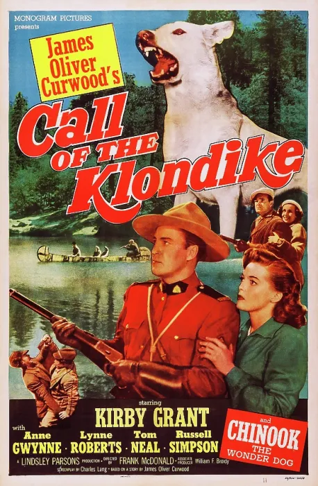 Framed Print : CALL OF THE KLONDIKE, US poster art, top: Chinook the Wonder Dog; bottom from left: Kirby Grant, Anne Gwynne, 1950 Framed Print : CALL OF THE KLONDIKE, US poster art, top: Chinook the Wonder Dog; bottom from left: Kirby Grant, Anne Gwynne, 1950