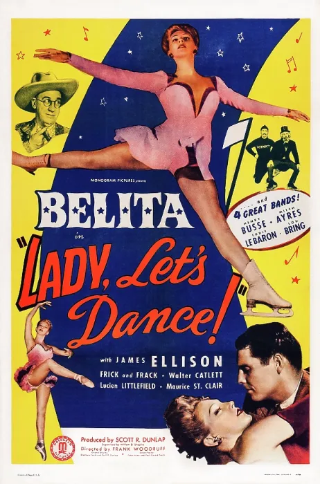 Framed Print : LADY, LET'S DANCE, top l-r: Walter Catlett, Belita, top right: Werner Groebli, Hans Mauch (known as Frick and Frack), bottom l-r: Belita, James Ellison on poster art, 1944 Framed Print : LADY, LET'S DANCE, top l-r: Walter Catlett, Belita, top right: Werner Groebli, Hans Mauch (known as Frick and Frack), bottom l-r: Belita, James Ellison on poster art, 1944