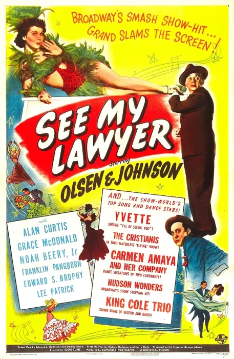 Framed Print : SEE MY LAWYER, US poster, from top: Grace McDonald, Chic Johnson, Ole Olson, 1945 Framed Print : SEE MY LAWYER, US poster, from top: Grace McDonald, Chic Johnson, Ole Olson, 1945