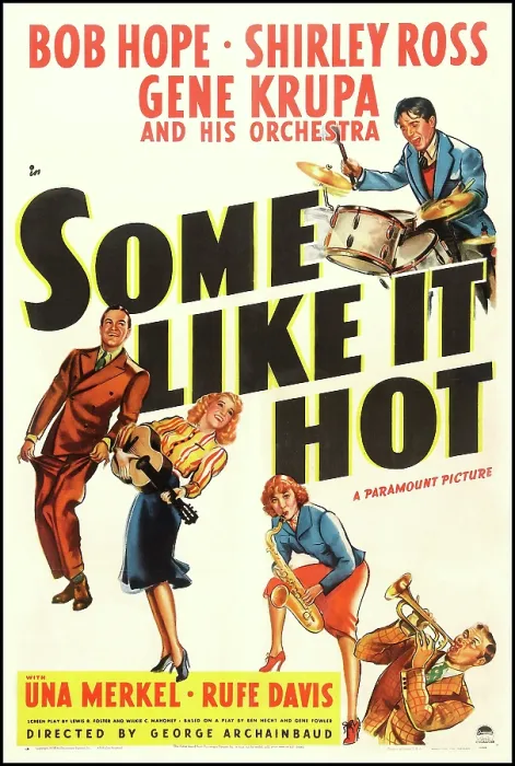 Framed Print : SOME LIKE IT HOT, US poster art, top: Gene Krupa; bottom from left: Bob Hope, Shirley Ross, Una Merkel, Rufe Davis, 1939