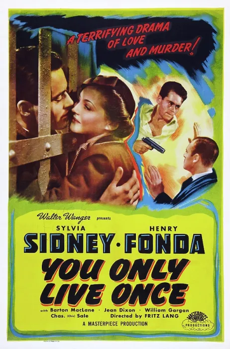Framed Print : YOU ONLY LIVE ONCE, US poster art, left and second right: Henry Fonda; second left: Sylvia Sidney, 1937 Framed Print : YOU ONLY LIVE ONCE, US poster art, left and second right: Henry Fonda; second left: Sylvia Sidney, 1937