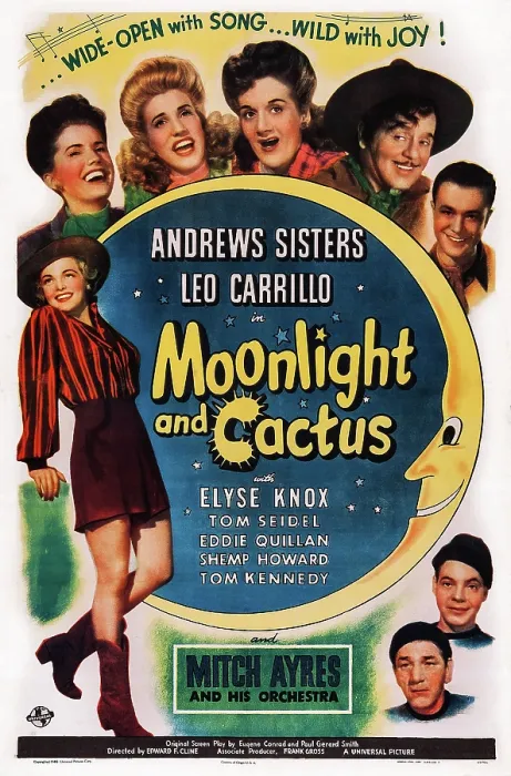Framed Print : MOONLIGHT AND CACTUS, US poster art, clockwise from left: Elyse Knox, Maxene Andrews, Patty Andrews, Laverne Andrews, Leo Carillo, Tom Seidel, Eddie Quinllan, Shemp Howard, 1944 Framed Print : MOONLIGHT AND CACTUS, US poster art, clockwise from left: Elyse Knox, Maxene Andrews, Patty Andrews, Laverne Andrews, Leo Carillo, Tom Seidel, Eddie Quinllan, Shemp Howard, 1944