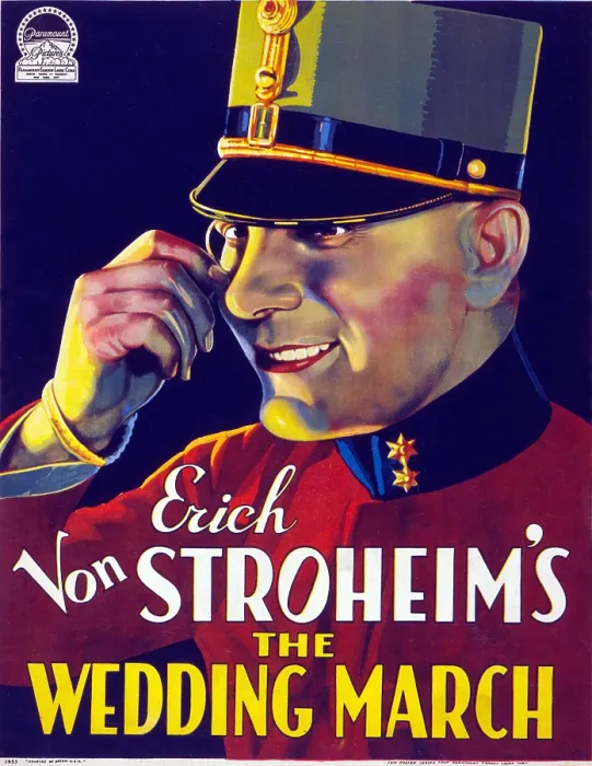 Framed Print : Motion picture poster for THE WEDDING MARCH shows Eric von Stroheim as the character Prince Nicki von Wildeliebe-Rauffenburg. 1928 Framed Print : Motion picture poster for THE WEDDING MARCH shows Eric von Stroheim as the character Prince Nicki von Wildeliebe-Rauffenburg. 1928
