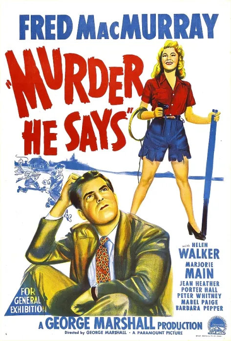 Framed Print : MURDER, HE SAYS, US poster, Fred MacMurray, Helen Walker, 1945 Framed Print : MURDER, HE SAYS, US poster, Fred MacMurray, Helen Walker, 1945