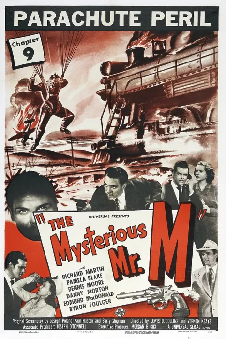 Framed Print : THE MYSTERIOUS MR. M, Chapter 9: Parachute Peril, US poster, center from left: Dennis Moore, Edmund MacDonald, Pamela Blake, 1946 Framed Print : THE MYSTERIOUS MR. M, Chapter 9: Parachute Peril, US poster, center from left: Dennis Moore, Edmund MacDonald, Pamela Blake, 1946