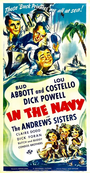 Framed Print : IN THE NAVY, top from left: Dick Powell, Bud Abbott, Lou Costello, bottom: The Andrews Sisters, 1941