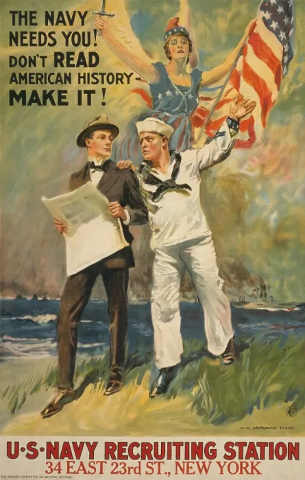 Framed Print : THE NAVY NEEDS YOU! DONT READ AMERICAN HISTORY - MAKE IT! American World War 1 recruiting poster by James Montgomery Flagg, 1917 (BSLOC_2017_1_50) Framed Print : THE NAVY NEEDS YOU! DONT READ AMERICAN HISTORY - MAKE IT! American World War 1 recruiting poster by James Montgomery Flagg, 1917 (BSLOC_2017_1_50)