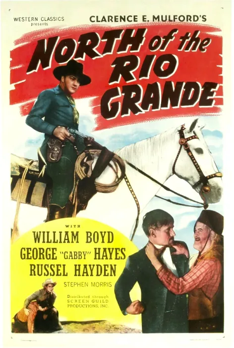 Framed Print : NORTH OF THE RIO GRANDE, top: William Boyd, bottom right: George Gabby Hayes, 1937