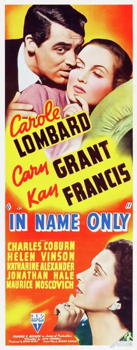 Framed Print : IN NAME ONLY, top l-r: Cary Grant, Carole Lombard, bottom l-r: Kay Francis on insert potser, 1939 Framed Print : IN NAME ONLY, top l-r: Cary Grant, Carole Lombard, bottom l-r: Kay Francis on insert potser, 1939