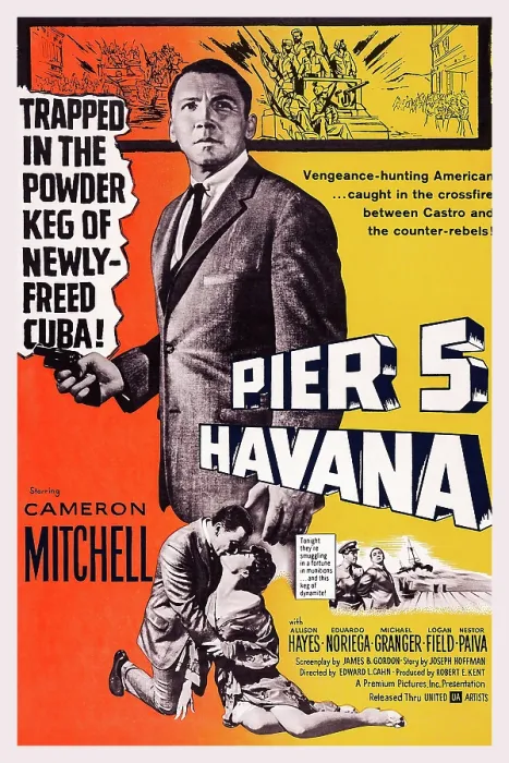 Framed Print : PIER 5, HAVANA, US poster art, Cameron Mitchell (top), 1959 Framed Print : PIER 5, HAVANA, US poster art, Cameron Mitchell (top), 1959