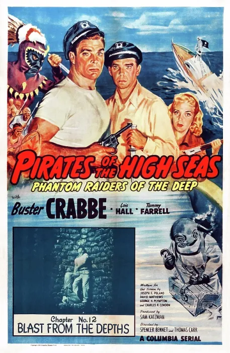 Framed Print : PIRATES OF THE HIGH SEAS, US poster art, top from left: Buster Crabbe, Tommy Farrell, Lois Hall; inset, right: Buster Crabbe; Chapter 12: Blast From the Depths, 1950