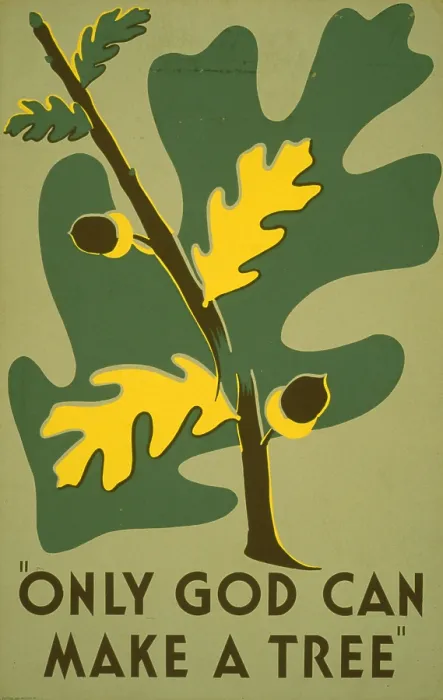 Framed Print : Poster promoting trees as a natural resource, text reads: Only God Can Make A Tree, Works Progress Administration, by Stanley Thomas Clough, 1938 Framed Print : Poster promoting trees as a natural resource, text reads: Only God Can Make A Tree, Works Progress Administration, by Stanley Thomas Clough, 1938