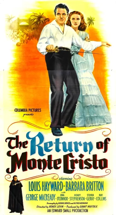 Framed Print : THE RETURN OF MONTE CRISTO, US poster, top from left: Louis Hayward, Barbara Britton, George Macready (bottom left), 1946 Framed Print : THE RETURN OF MONTE CRISTO, US poster, top from left: Louis Hayward, Barbara Britton, George Macready (bottom left), 1946