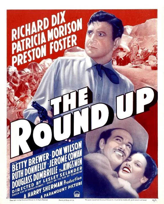 Framed Print : THE ROUNDUP, top: Richard Dix, bottom from left: Preston Foster, Betty Brewer on window card, 1941