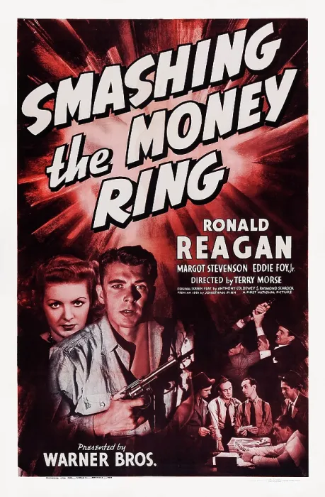 Framed Print : SMASHING THE MONEY RING, US poster art, bottom left: Margot Stevenson, Ronald Reagan, 1939