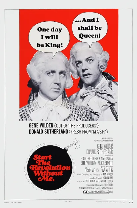 Framed Print : START THE REVOLUTION WITHOUT ME, US poster art, from left: Gene Wilder, Donald Sutherland, 1970