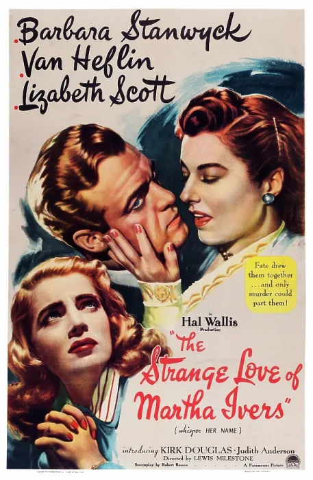 Framed Print : THE STRANGE LOVE OF MARTHA IVERS, US poster art, from left: Lizabeth Scott, Van Heflin, Barbara Stanwyck, 1946 Framed Print : THE STRANGE LOVE OF MARTHA IVERS, US poster art, from left: Lizabeth Scott, Van Heflin, Barbara Stanwyck, 1946