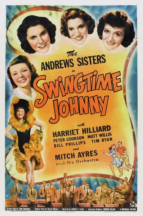 Framed Print : SWINGTIME JOHNNY, US poster, clockwise from left: Harriet Hilliard (twice), Maxene Andrews, Patty Andrews, Laverne Andrews, Mitchell Ayres and his Orchestra (bottom), 1943