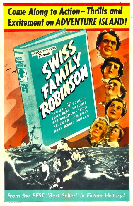 Framed Print : SWISS FAMILY ROBINSON, US poster, from top: Thomas Mitchell, Tim Holt, Freddie Bartholomew, Terry Kilburn, Edna Best, Baby Bobby Quillan, 1940 Framed Print : SWISS FAMILY ROBINSON, US poster, from top: Thomas Mitchell, Tim Holt, Freddie Bartholomew, Terry Kilburn, Edna Best, Baby Bobby Quillan, 1940