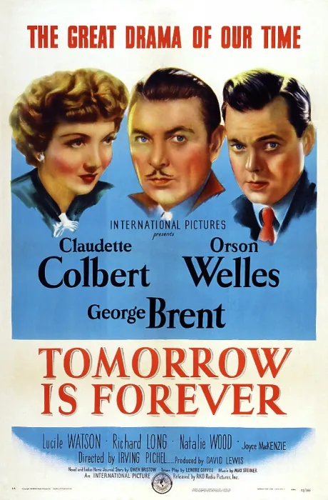 Framed Print : TOMORROW IS FOREVER, US poster art, from left: Claudette Colbert, George Brent, Orson Welles, 1946 Framed Print : TOMORROW IS FOREVER, US poster art, from left: Claudette Colbert, George Brent, Orson Welles, 1946