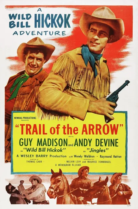 Framed Print : TRAIL OF THE ARROW, US poster, top from left: Andy Devine, Guy Madison as Wild Bill Hickok, 1952 Framed Print : TRAIL OF THE ARROW, US poster, top from left: Andy Devine, Guy Madison as Wild Bill Hickok, 1952