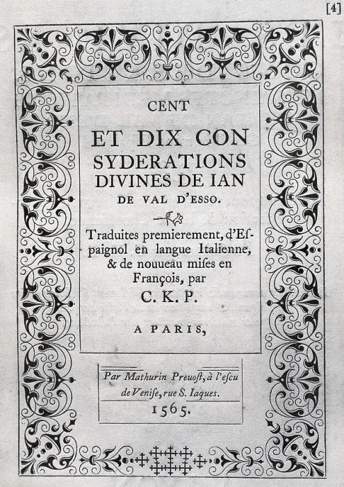 Framed Print : VALDES, Juan de (1500-1541). 'Las ciento y diez consideraciones divinas' (Hundred and Ten Divine Considerations). French edition (Paris, 1565)
