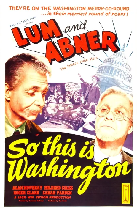Framed Print : SO THIS IS WASHINGTON, US poster, from left: Chester Lauck, Norris Goff, 1943