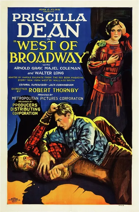 Framed Print : WEST OF BROADWAY, right: Priscilla Dean on poster art, 1926