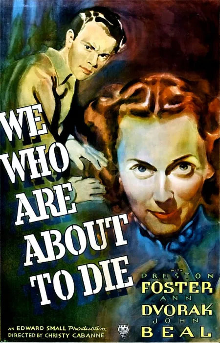 Framed Print : WE WHO ARE ABOUT TO DIE, US poster, from top: John Beal, Ann Dvorak, 1937