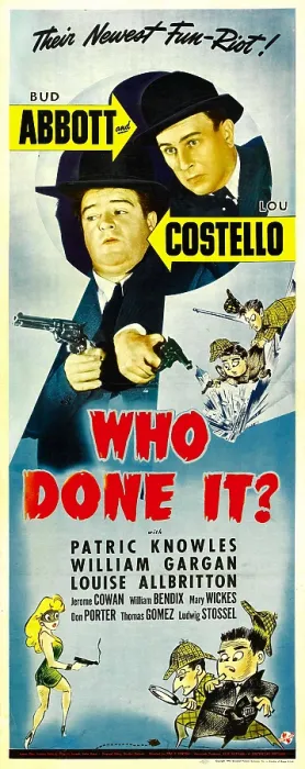Framed Print : WHO DONE IT?, top from left: Lou Costello, Bud Abbott, 1942 Framed Print : WHO DONE IT?, top from left: Lou Costello, Bud Abbott, 1942