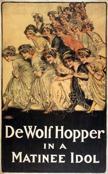 Framed Print : De Wolf Hopper (1858-1935), American comic actor on poster advertising the play, MATINEE IDOL, 1909