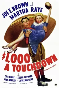 Carrying Prints: $1000 A TOUCHDOWN, US poster art, from left: Joe E. Brown, Martha Raye, 1939