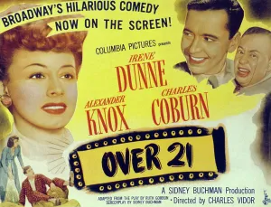 2007 Prints: OVER 21, Irene Dunne, Alexander Knox, Charles Coburn, 1945