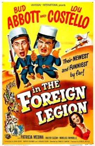 Dancers Prints: ABBOTT AND COSTELLO IN THE FOREIGN LEGION