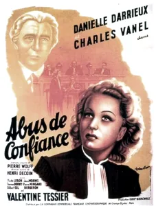 February Prints: ABUS DE CONFIANCE, (aka ABUSED CONFIDENCE)