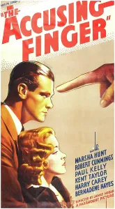 Marsha Prints: THE ACCUSING FINGER, from top on US poster art: Paul Kelly, Marsha Hunt, 1936