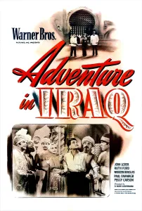 Images Dated 4th June 2013: ADVENTURE IN IRAQ, US poster, 1943
