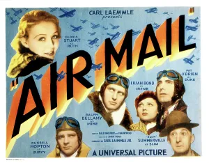 Bellamy Prints: AIR MAIL, Gloria Stuart, Russell Hopton