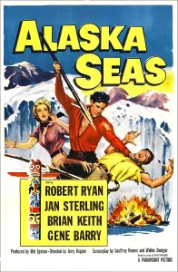 Totem Pole Prints: ALASKA SEAS, US poster, from left: Jan Sterling, Robert Ryan, Gene Barry, 1954
