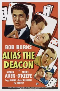 Burns Prints: ALIAS THE DEACON, US poster, from top: Bob Burns