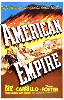 Guns Drawn Prints: AMERICAN EMPIRE, from left: Guinn Williams, Richard Dix, Robert Preston, 1942